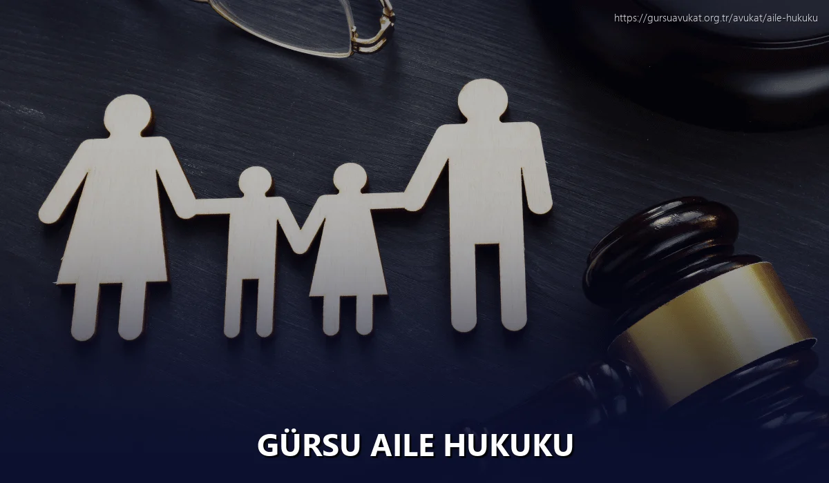 Gürsu Aile Hukuku