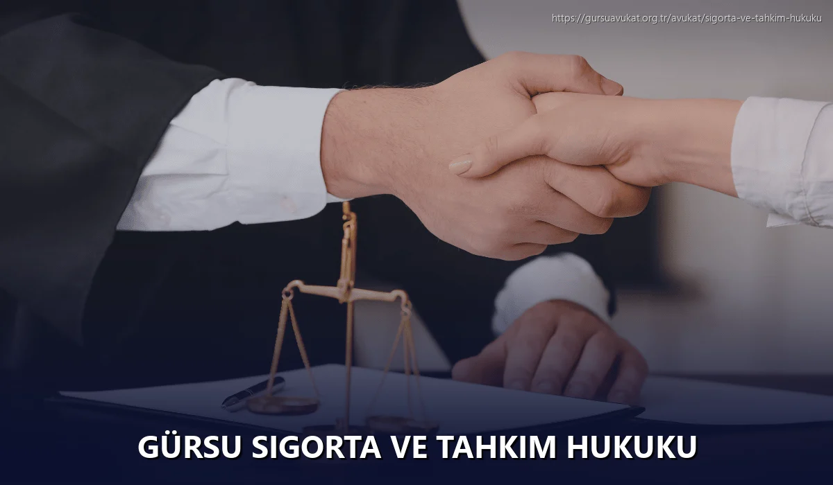 Gürsu Sigorta ve Tahkim Hukuku